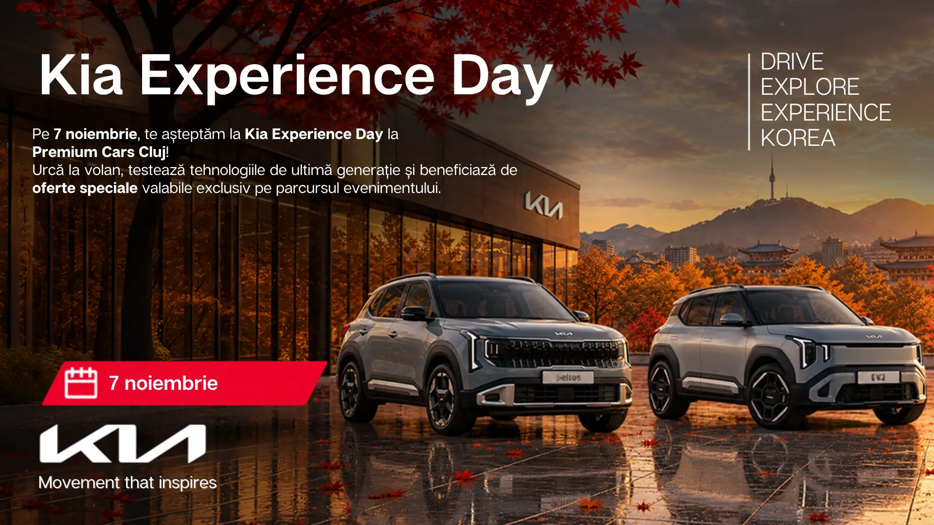 Kia Experience Day - 7 noiembrie la Premium Cars Cluj